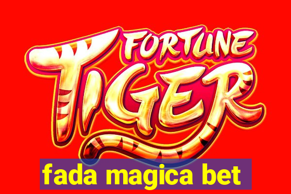 fada magica bet